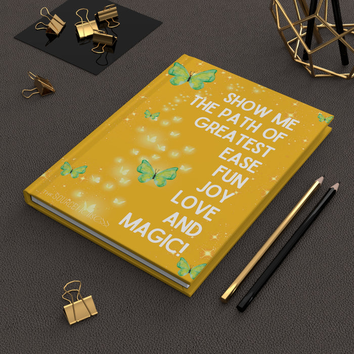 Show Me The Path -- Hardcover Journal