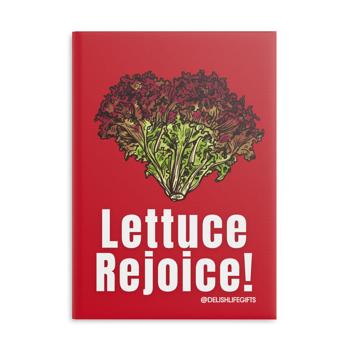 Lettuce Rejoice -- Hardcover Journal