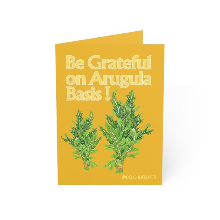 Be Grateful On Arugula Basis -- Greeting Cards (1, 10, 30, and 50pcs)