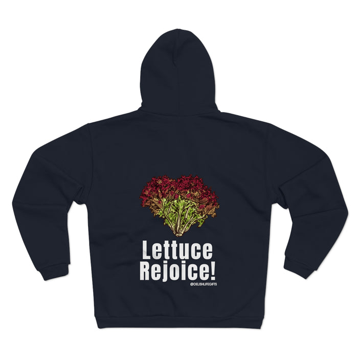 Lettuce Rejoice-- Unisex Hooded Zip Sweatshirt