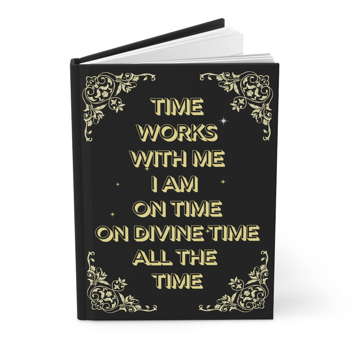 Time Works With Me -- Hardcover Journal