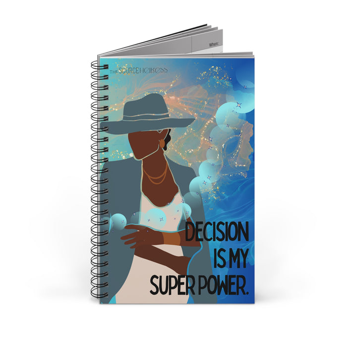 Decision is My Super Power -- Spiral Journal