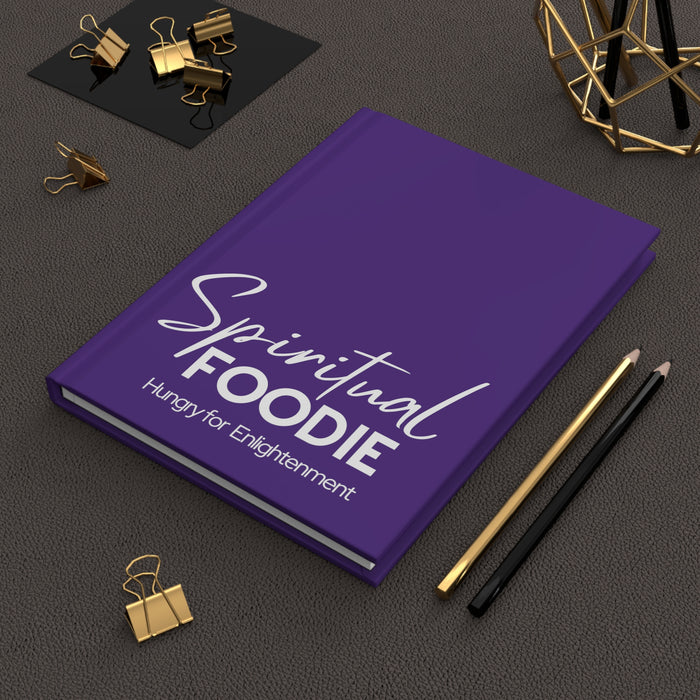 Spiritual Foodie -- Hardcover Journal