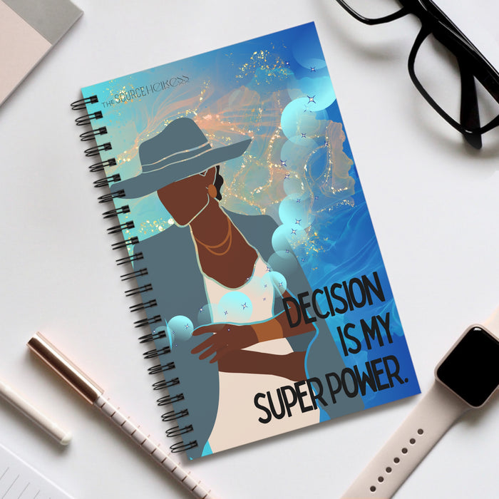 Decision is My Super Power -- Spiral Journal