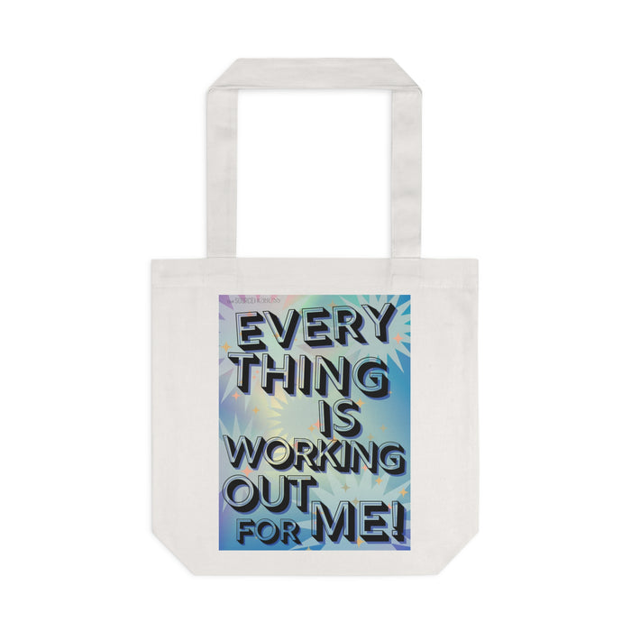 Everything is Working Out For Me --Talking Tote