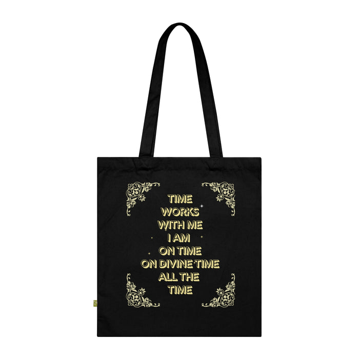 Time Works With Me -- Organic Cotton Tote Bag