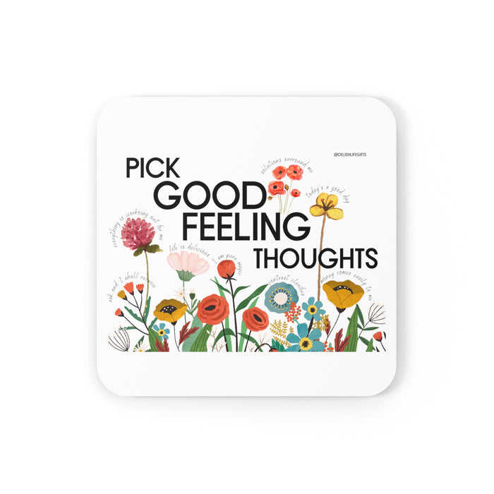 Pick Good Feeling Thoughts -- Corkwood Coaster Set