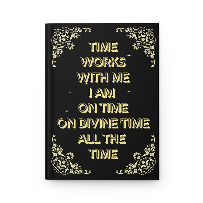 Time Works With Me -- Hardcover Journal