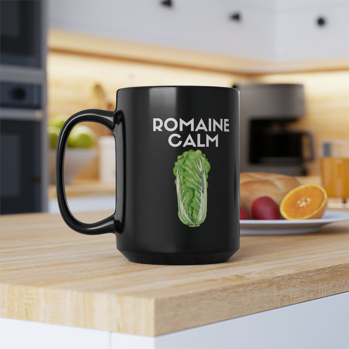 Romaine Calm -- Black Mug, 15oz