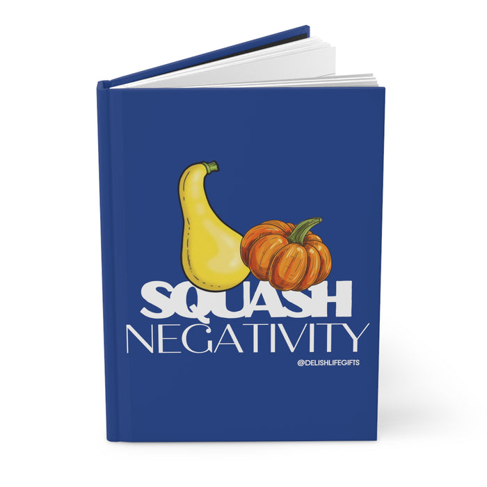 Squash Negativity -- Hardcover Journal