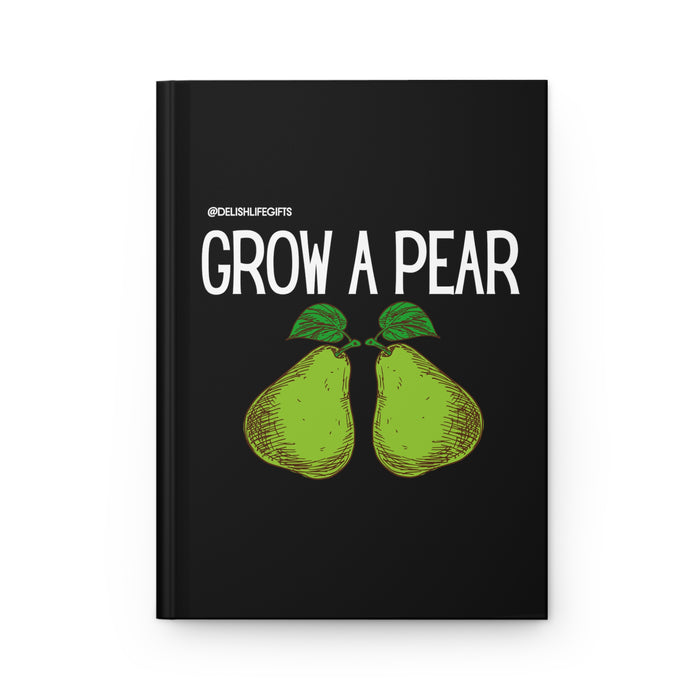 Grow A Pear -- Hardcover Journal