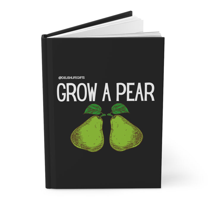 Grow A Pear -- Hardcover Journal