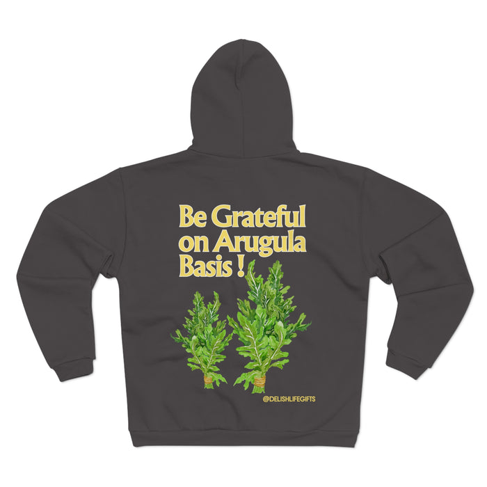 Be Grateful on Arugula Basis -- Unisex Hooded Zip Sweatshirt