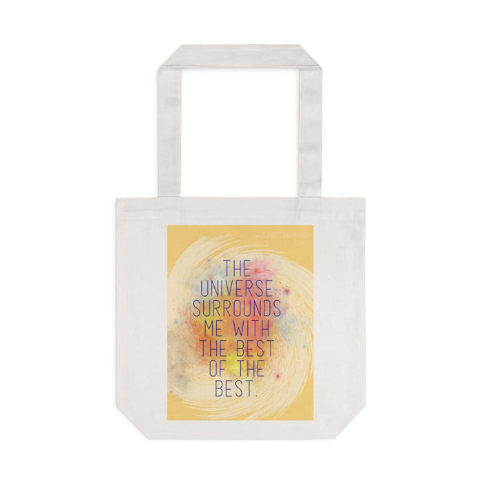 The Universe Surrounds Me with the Best Talking Tote